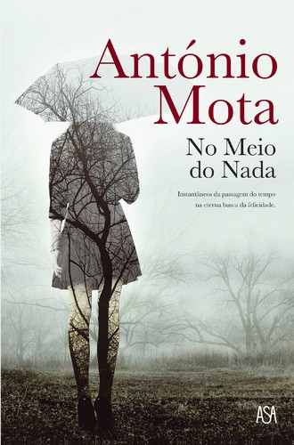 No Meio do Nada - MOTA, ANTÓNIO