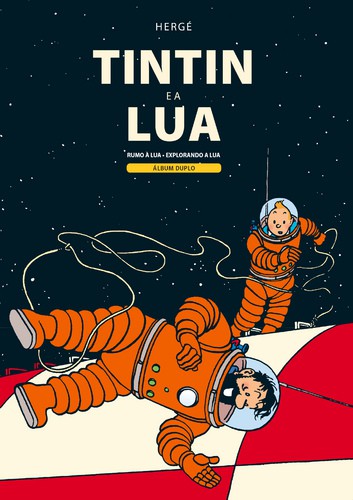 Tintin e a Lua - HERGÉ