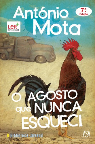 O Agosto que Nunca Esqueci - MOTA, ANTÓNIO O Agosto que Nunca Esqueci - MOTA, ANTÓNIO