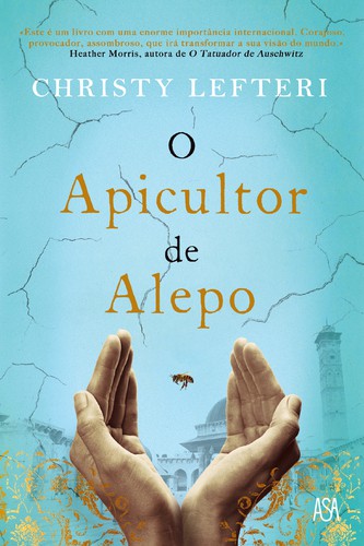 O Apicultor de Alepo - LEFTERI, CHRISTY