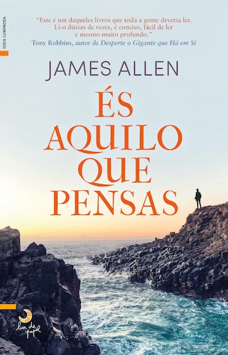 És Aquilo Que Pensas - ALLEN, JAMES