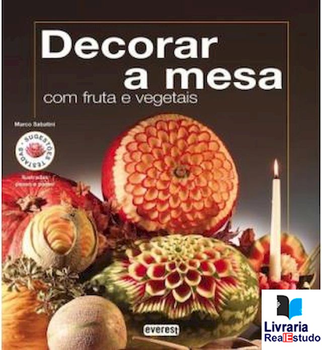 Decorar a Mesa com Fruta e Vegetais