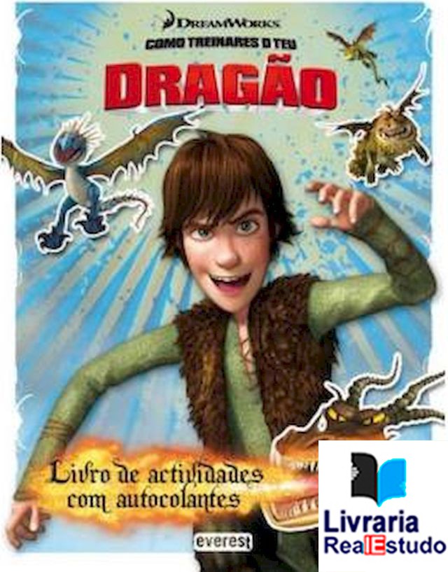 Como Treinares o Teu Dragão, Livro de Actividades com Autocolantes Como Treinares o Teu Dragão, Livro de Actividades com Autocolantes