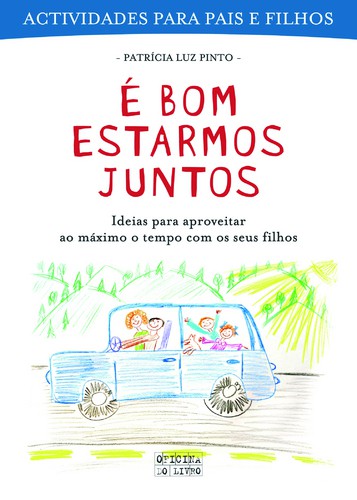 É Bom Estarmos Juntos - PINTO, PATRICIA LUZ É Bom Estarmos Juntos - PINTO, PATRICIA LUZ