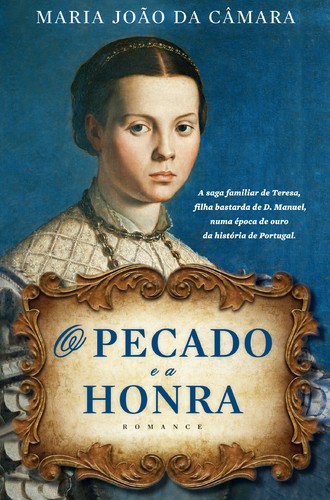 O Pecado e a Honra - DA CÂMARA, MARIA JOÃO