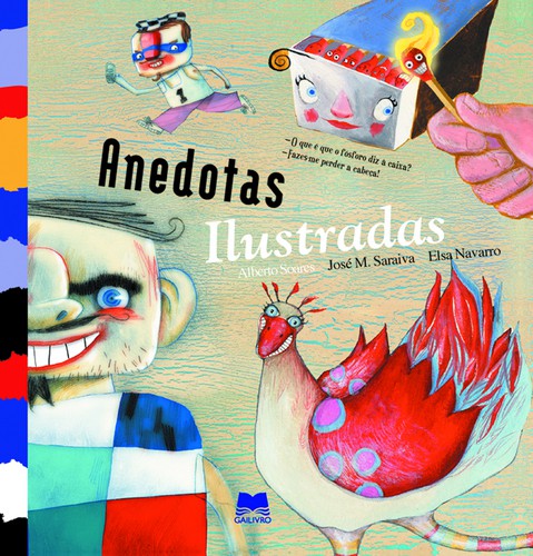 Anedotas Ilustradas - Vários autores Anedotas Ilustradas - Vários autores