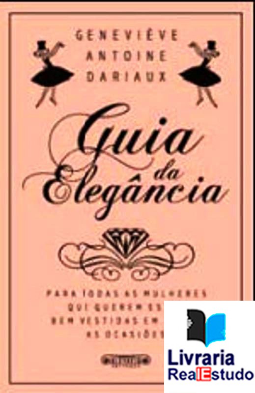 Guia da Elegância Guia da Elegância