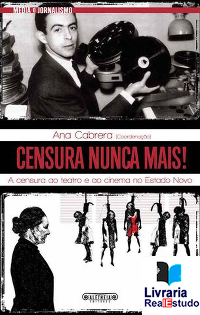 Censura Nunca Mais!