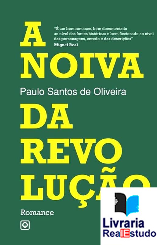 A noiva da revolução A noiva da revolução