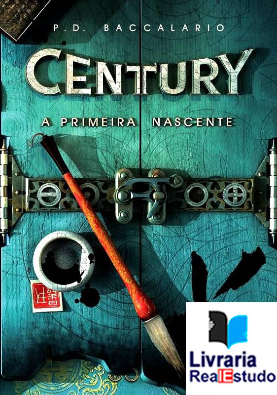 Century - A primeira nascente