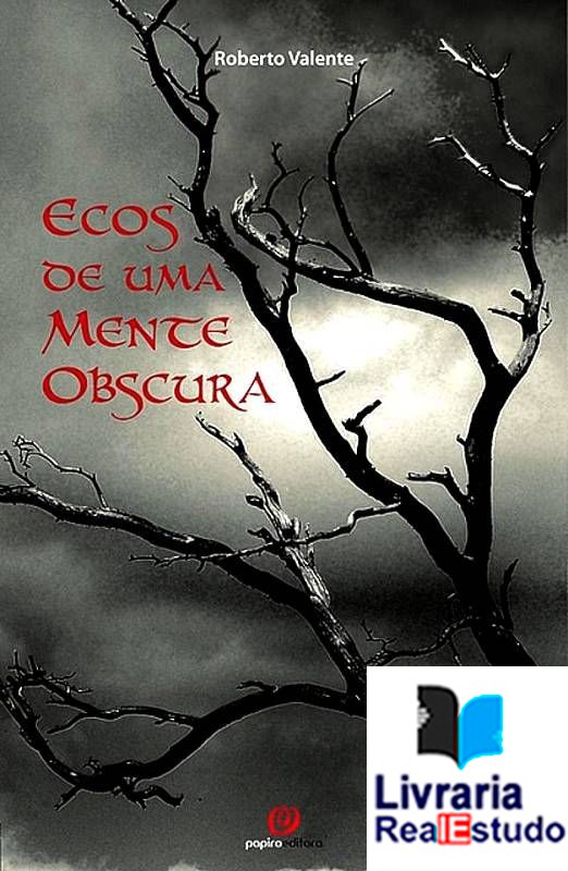 Ecos de uma mente obscura