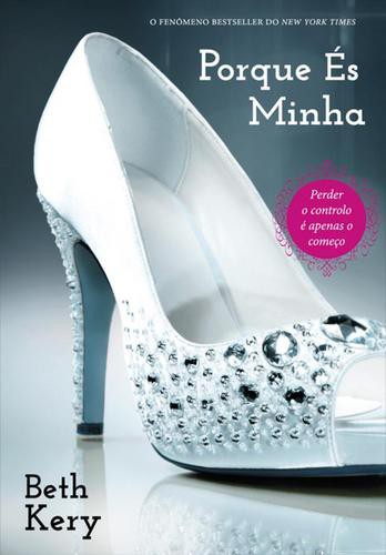 Porque És Minha - eBook - KERRY, BETH