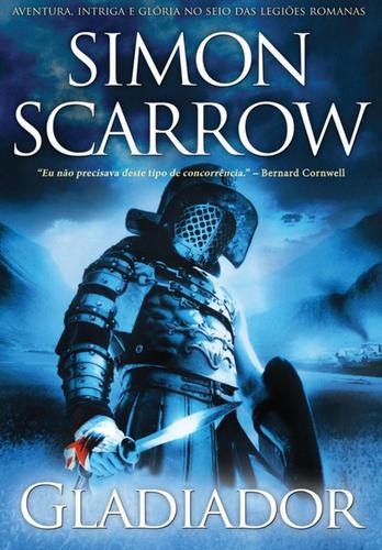 Gladiador - eBook - SCARROW, SIMON