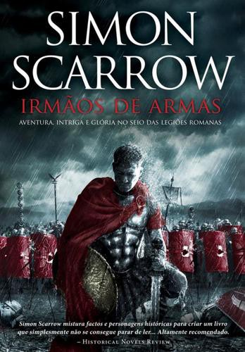 Irmãos de Armas - eBook - SCARROW, SIMON