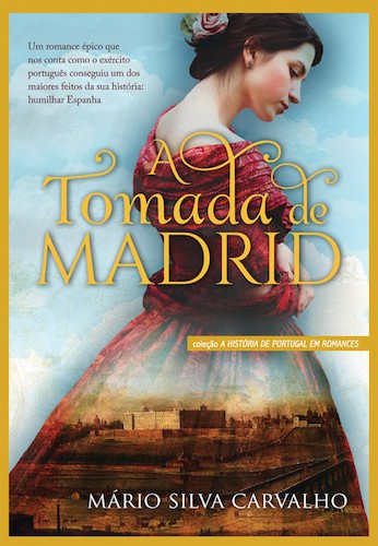 A Tomada de Madrid - eBook - CARVALHO, MÁRIO SILVA