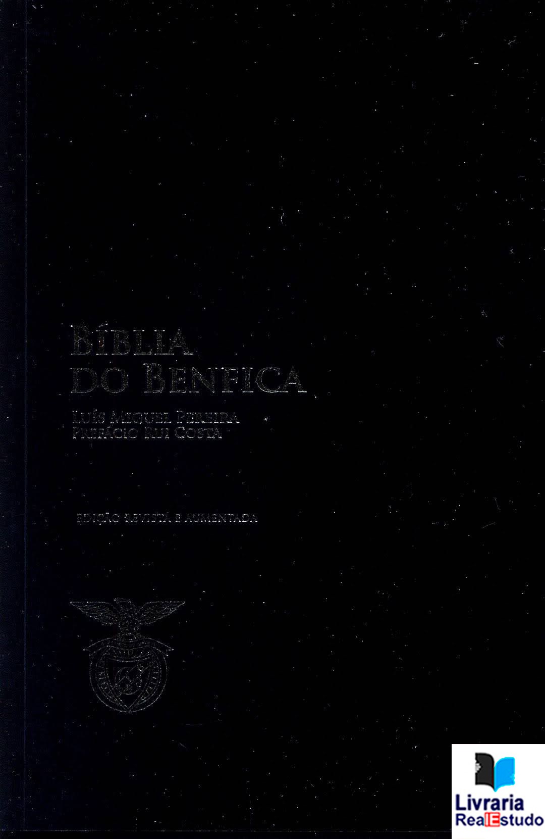 Bíblia do Benfica 1 Bíblia do Benfica 1