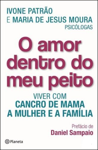 AMOR DENTRO DO MEU PEITO (O) - PATRAO, IVONE AMOR DENTRO DO MEU PEITO (O) - PATRAO, IVONE