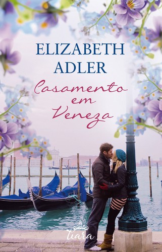 Casamento em Veneza - ADLER, ELIZABETH