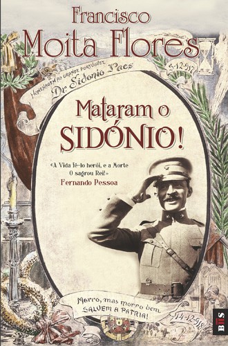 BIS - Mataram o Sidónio! - FLORES, FRANCISCO MOITA BIS - Mataram o Sidónio! - FLORES, FRANCISCO MOITA