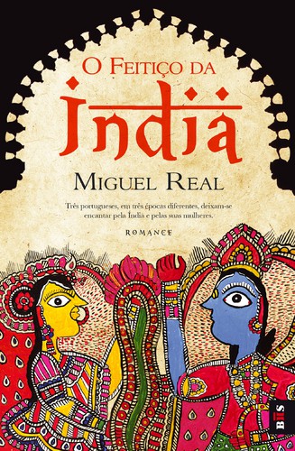 BIS - O Feitiço da Índia - REAL, MIGUEL