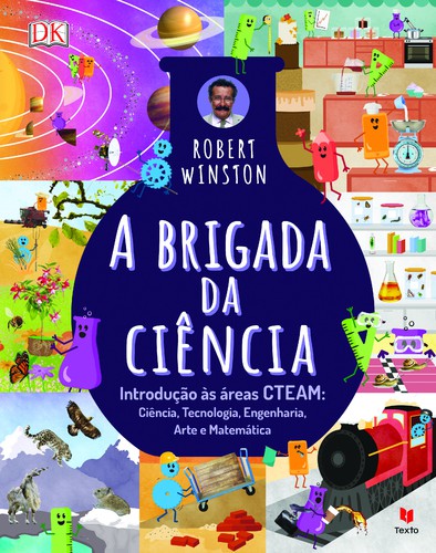 A Brigada da Ciência - DK A Brigada da Ciência - DK