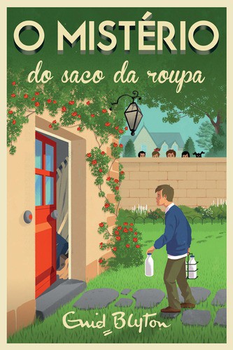 O Mistério do Saco de Roupa - BLYTON, ENID