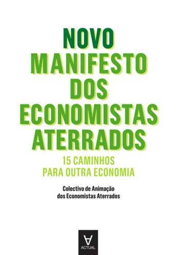 Novo Manifesto dos Economistas Aterrados - eBook - VÁRIOS