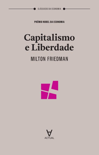 Capitalismo e Liberdade - eBook - FRIEDMAN,MILTON