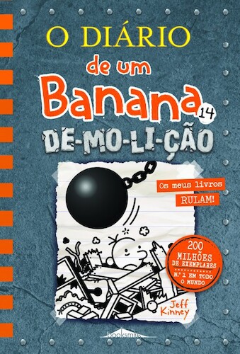 DE-MO-LI-ÇÃO - KINNEY, JEFF DE-MO-LI-ÇÃO - KINNEY, JEFF