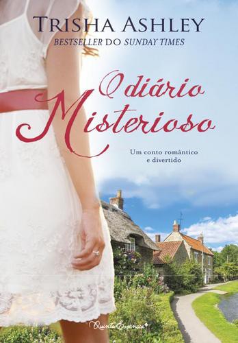 O Diário Misterioso - eBook - ASHLEY, TRISHA