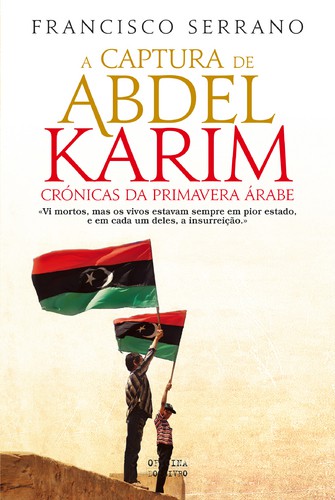 A Captura de Abdel Karim - SERRANO, FRANCISCO BOUZA
