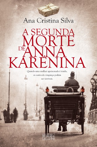 A Segunda Morte de Anna Karénina - SILVA,ANA CRISTINA