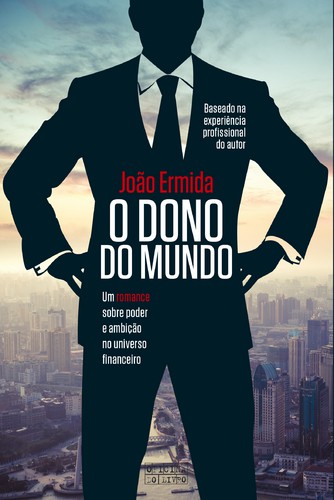 O Dono do Mundo - ERMIDA, JOÃO