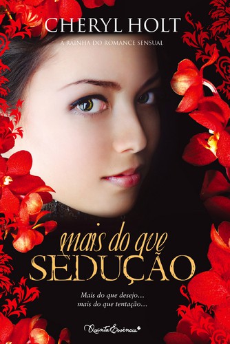 Mais do Que Sedução - HOLT, CHERYL