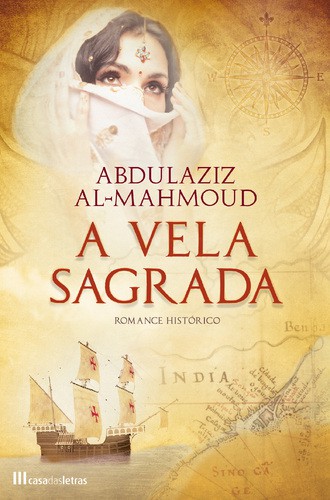 A Vela Sagrada - AL-MAHMOUD, ABDULAZIZ
