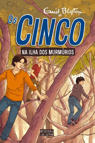 Os Cinco na Ilha dos Murmúrios - BLYTON, ENID