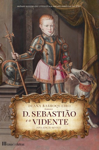 D. Sebastião e o Vidente - BARROQUEIRO, DEANA