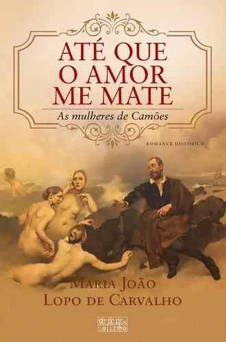 Até Que o Amor Me Mate - CARVALHO, MARIA JOAO LOPO DE Até Que o Amor Me Mate - CARVALHO, MARIA JOAO LOPO DE