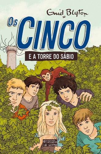 Os Cinco e a Torre do Sábio - BLYTON, ENID