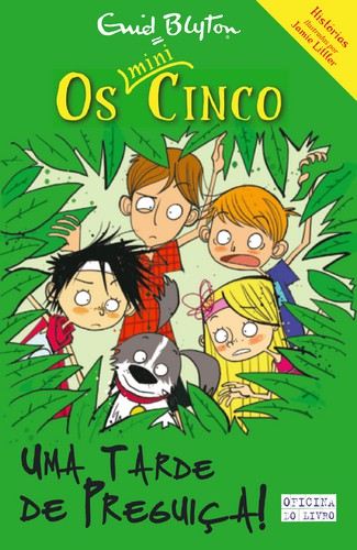 Uma Tarde de Preguiça! - BLYTON, ENID