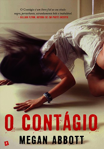 O Contágio - eBook - ABBOTT, MEGAN