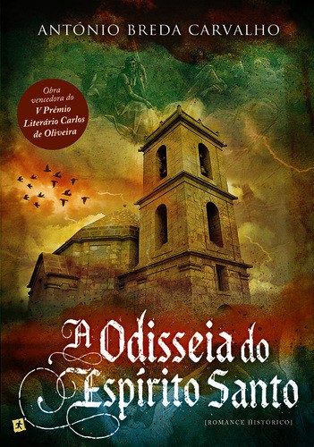 A Odisseia do Espírito Santo - eBook - CARVALHO, ANTÓNIO BREDA