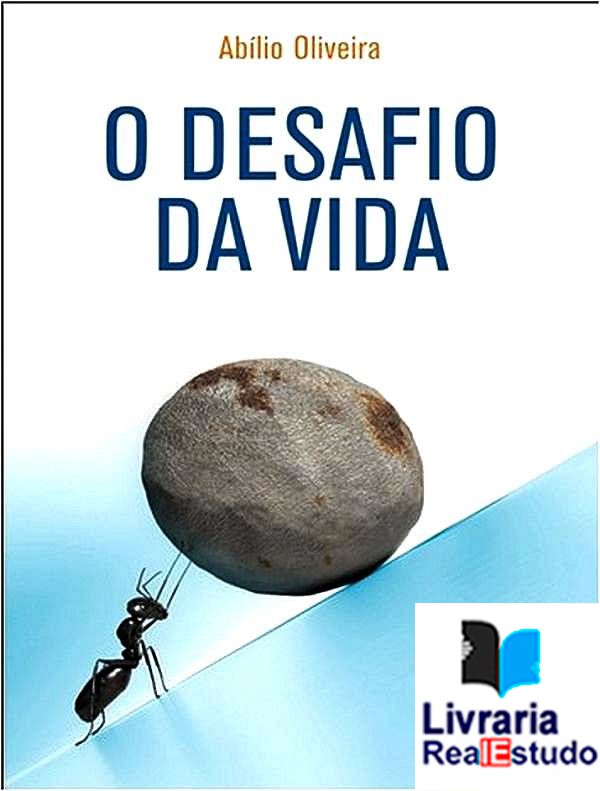 O Desafio da Vida