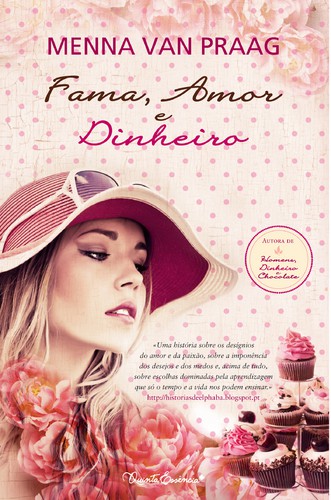Fama, Amor e Dinheiro - PRAAG, MENNA VAN