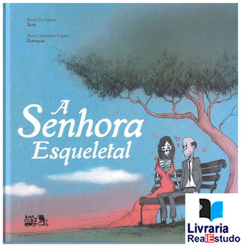 A Senhora Esqueletal