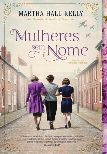 Mulheres sem Nome - eBook - KELLY, MARTHA HALL