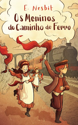 Os Meninos do Caminho de Ferro - eBook - NESBIT, EDITH