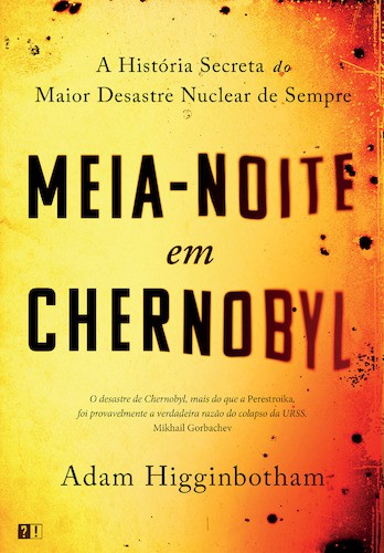 Meia-Noite em Chernobyl - eBook - HIGGINBOTHAM, ADAM
